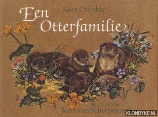 Duinker, Kees - Een otterfamilie