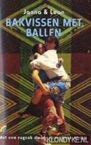 Bloem, Janna Overbeek - Bakvissen met ballen: met een rugzak dwars door Afrika