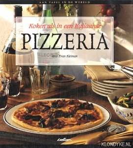 Kleiman, Evan - Koken als in een Italiaanse pizzeria