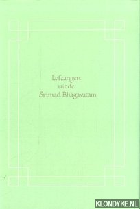 Diverse auteurs - Lofzangen uit de Srimad Bhagavatam