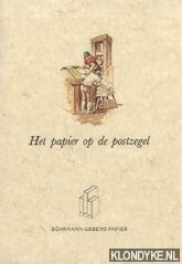 Diverse auteurs - Het papier op de postzegel