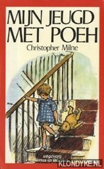 Milne, Christopher - Mijn jeugd met Poeh