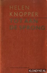 Knopper, H. - Tot aan de sprong