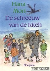 Mori, Hana - De schreeuw van de kiteh
