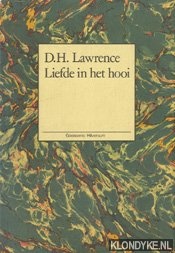 Lawrence, D.H. - Liefde in het hooi