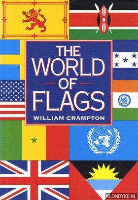 Crampton, William - The world of flags: a pictorial history
