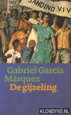 Mrquez, Gabriel Garca - De gijzeling