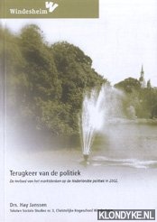 Janssen, Hay - Terugkeer van de politiek. De invloed van het marktdenken op de Nederlandse politiek in 2002