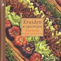 Kessing, Betty - Kruiden en specerijen