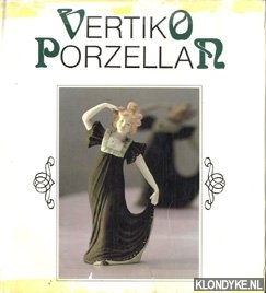 Brhl, Georg - Vertiko Porzellan 1860-1920