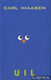 Hiaasen, Carl - Uil