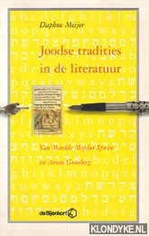Meijer, Daphne - Joodse tradities in de literatuur: van Medele Mojcher Sforim tot Arnon Grunberg