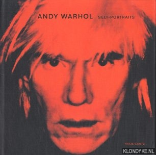 Elger, Dietmar - Andy Warhol: Selbstportraits = Self-portraits