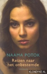 Potok, N. - Reizen naar het onbestemde