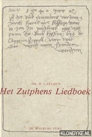 Leloux, H.J. - Het Zutphens liedboek: ms. Weimar Oct 146