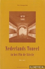 Kemperink, M.G. - Nederlands toneel in het fin de sicle, 1890-1900