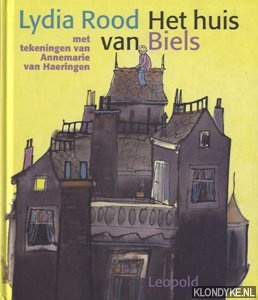 Rood, Lydia - Het huis van Biels