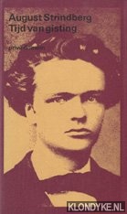 Strindberg, August - Tijd van gisting: de ontwikkeling van een ziel [1868-1872]
