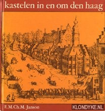 Janson, E.M.Ch.M. - Kastelen in en om Den Haag