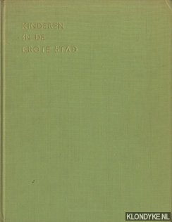 Morrin, Adriaan - Kinderen in de grote stad