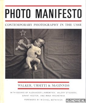 Lavrentiev, A.N. - Photo manifesto: contemporary photography in the USSR