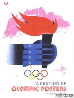 Timmers, Margaret - A century of Olympic posters