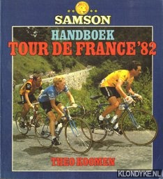 Koomen, Theo - Handboek Tour de France '82