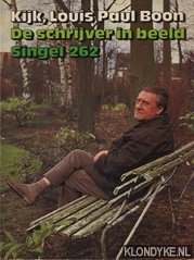 Diverse auteurs - Kijk, Louis Paul Boon: de schrijver in beeld