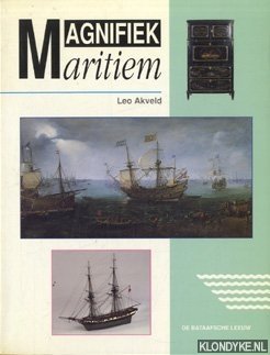 Akveld, Leo M. - Magnifiek maritiem: voorwerpen uit het Maritiem Museum 'Prins Hendrik' vertellen hun verhaal