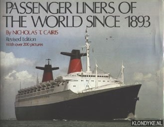 Cairis, Nicholas T. - Passenger Liners of the World since 1893