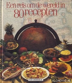 Lebey, Claude - Een reis om de wereld in 80 recepten