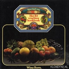 Born, Wina - Het B3 vruchtenkookboek