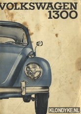 Diverse auteurs - Violkswagen 1300 - Limousine en cabriolet - Handleiding