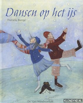 Bunge, Daniela - Dansen op het ijs