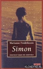 Fredriksson, Marianne - Simon, zoektocht naar een identiteit