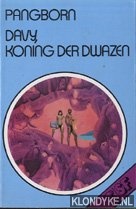 Pangborn, Edgar - Davy, koning der dwazen