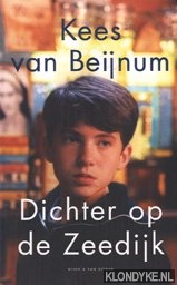 Beijnum, Kees van - Dichter op de Zeedijk