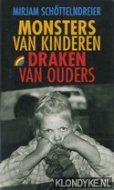 Schttelndreier, Mirjam - Monsters van kinderen, draken van ouders