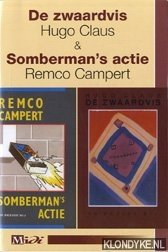 Claus, Hugo & Campert, Remco - De zwaardvis / Somberman's actie