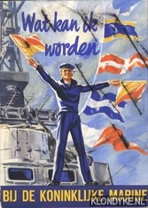 Diverse auteurs - Wat kan ik worden bij de Koninklijke Marine