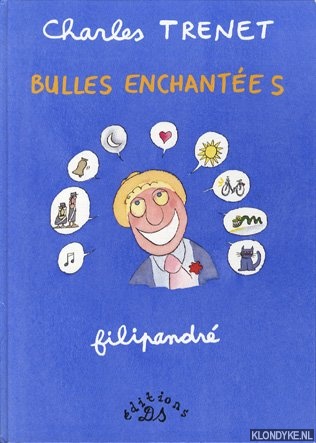 Trenet, Charles - Bulles enchantes