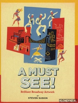 Suskin, Steven - A must see! Brilliant Broadway artwork