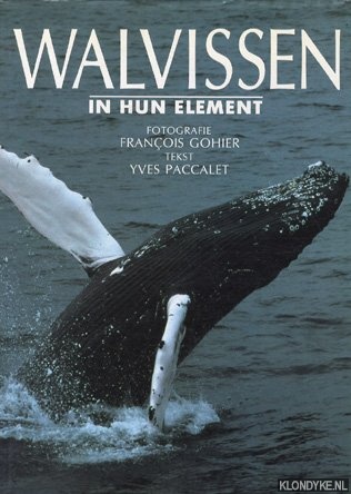 Gohier, Franois - Walvissen in hun element