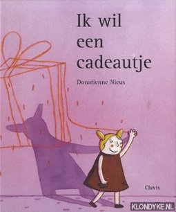 Nieus, Donatienne - Ik wil een cadeautje