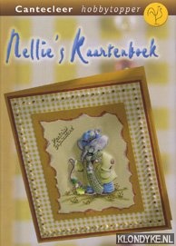 Snellen, Nellie - Nellie's kaartenboek