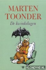 Toonder, Marten - De kwinkslagen