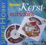 Lurvink, Betsy - Nieuwe kerstvariaties
