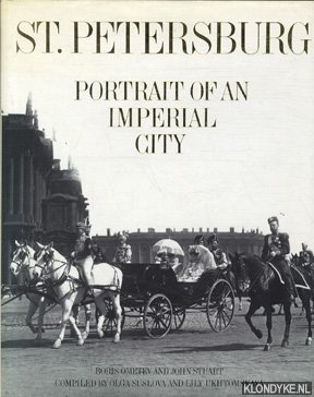Ometev, Boris & Stuart, John - St Petersburg: portrait of an imperial city