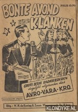 Diverse auteurs - Bonte avond klanken. Grote serie radioliederen. Dagelijks uitgezonden door AVRO-VARA-KRO