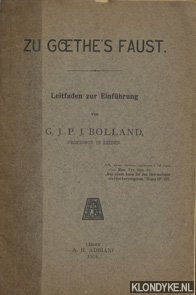 Bolland, G.J.P.J. - Zu Goethe's Faust. Leitfaden zur Einfhrung